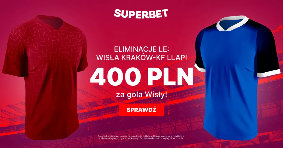 400 PLN bonusu za gola Wisły z KF Llapi