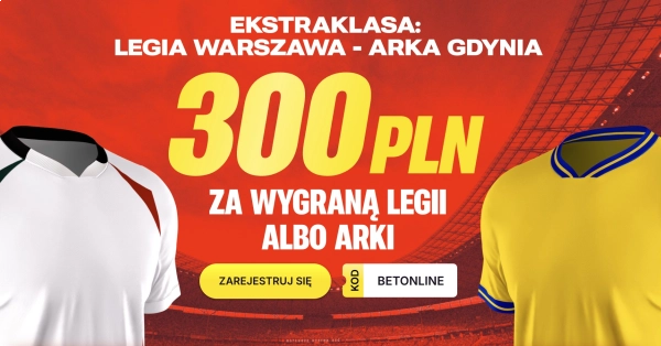 Oferta specjalna na Legia – Arka