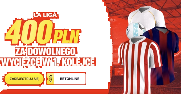 400 PLN na start La Liga oraz Premier League
