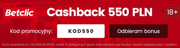 betclic polska bonus cashback 550 pln