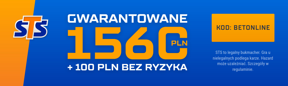 STS bonus na start. 1560 PLN gwarantowane + 100 PLN bez ryzyka!