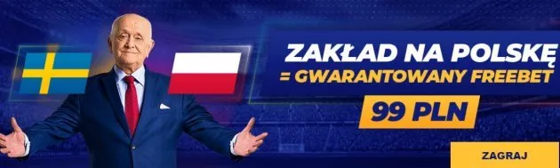Bonus 99 PLN dla obstawiających na Polska - Szwecja. Wynik nie ma znaczenia!